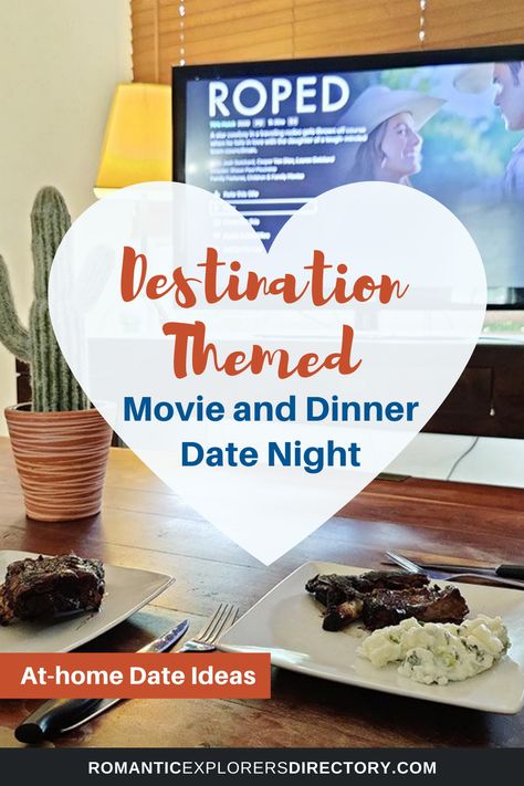 At Home Date idea: Destination Themed Movie and Dinner Date Night Dinner And A Movie Date Night At Home, Home Dinner Date Ideas, At Home Dinner Date Ideas, Disney Themed Movie Night, Movie Night Dinner, At Home Date, Disney Dinner, Dinner And A Movie, Night Couple