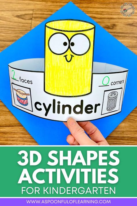 A cylinder paper hat Shape Activities For Kindergarten, 3d Shape Activities, 3d Shapes Names, 3d Shapes Kindergarten, Shape Practice, Shape Activities Kindergarten, 3d Shapes Activities, Shape Activities, Shapes Kindergarten