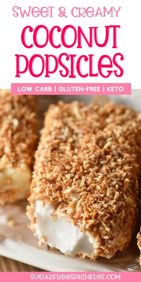 Sugar Free Summer Desserts, Coconut Ice Cream Bars, Sf Desserts, Aip Keto, Coconut Popsicles, Low Carb Milk, Keto Treats, Gelato Recipe, Ice Cream Bars