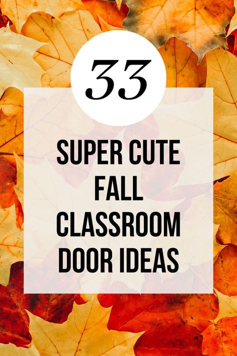 fall classroom door September Decorating Ideas Classroom, Diy Fall Decorations For Classroom, Autumn Decor Classroom, September Door Ideas, Classroom Door Decorations Fall, Autumn Door Decorations Classroom, Fall Office Door Decorations, Easy Fall Door Decorations Classroom, Fall Door Decorations For Office