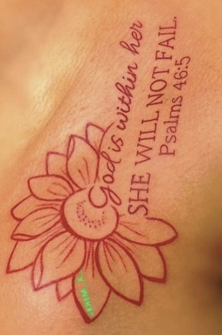 Strength Tattoos For Women Shoulder, Gods Gift Tattoo Ideas, Side Shoulder Tattoos For Women, Sunflower Bible Verse Tattoo, Faith Of A Mustard Seed Tattoo, Bible Verse Tattoos For Women On Thigh, God Is Within Her She Wont Fall Tattoo, God Is Within Her She Cannot Fail Tattoo, Faith Over Fear Tattoo For Women