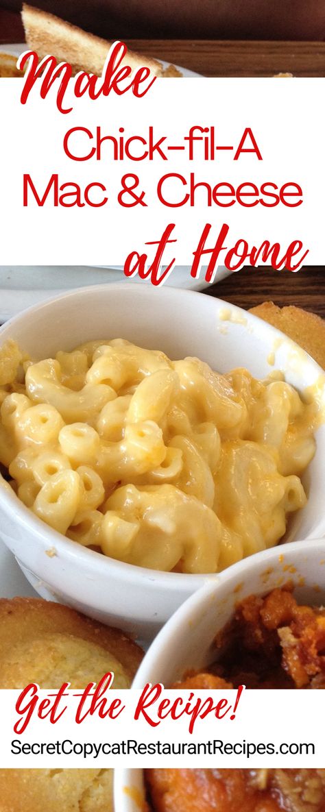 Chick-fil-A Mac & Cheese Recipe Mac Abd Cheese, Kfc Mac And Cheese, Comfort Food Sides, Chick Fil A Recipe, Mac And Cheese Recipe Soul Food, Cheesy Chicken Enchiladas, Macaroni Cheese Recipes, Mac Cheese Recipes, Macaroni N Cheese Recipe