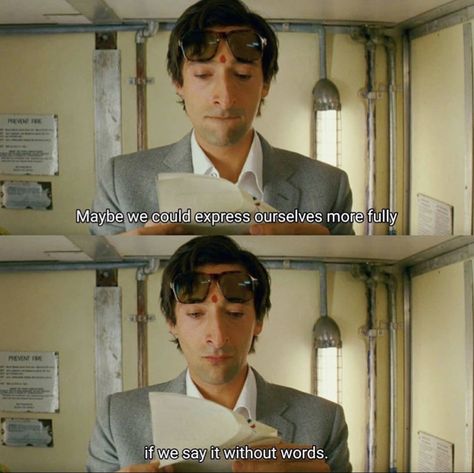 Movie Quotes | The Darjeeling Limited | The Best of Adrien Brody The Darjeeling Limited Quotes, Darjeeling Limited Quotes, Adrien Brody Darjeeling Limited, Wes Anderson Quotes, Hey Quotes, Adrien Brody Movies, The Banshees Of Inisherin, Banshees Of Inisherin, Actually Life Is Beautiful