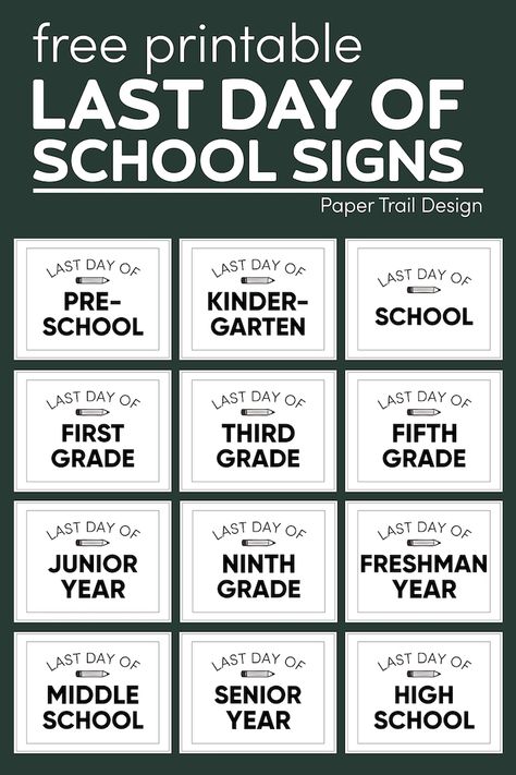 Last Day Of School Signs Free Printable, First Day Of Freshman Year Sign, Last Day Of School Sign Printable Free 2023-2024, Last Day Of School Sign Printable Free, Last Day Of School Pictures, Last Day Of First Grade, Last Day Of Preschool, Last Day Of Kindergarten, Printable Signs Free