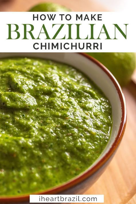 Brazilian Steak Sauce, Mango Chimichurri Sauce, Brazilian Chimichurri Sauce, Canning Chimichurri Sauce, Brazilian Marinade For Chicken, Brazilian Green Sauce, Cimcurri Sauce, Healthy Chimichurri Sauce, Brazilian Comfort Food