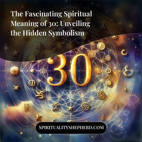 Feeling perplexed by the spiritual meanings behind numbers like 30? Unveil hidden symbolism to harness its positive energy that could positively shape your life journey. Pin this insightful guide now to harness your spirituality later, providing clarity at a moment's notice. 23 Spiritual Meaning, Spiral Spiritual Meaning, Spider Spiritual Meaning, Spiritual Meaning Of Fairies, 2:22 Meaning Spiritual, Meaning Of Numbers, Numerical Patterns, Number Meanings, Life Journey