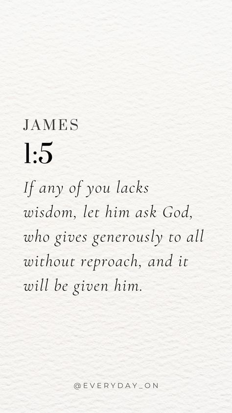 Bible Verse About Wisdom And Knowledge, Bible Verses To Share The Gospel, James 1:5, Bible Verses For Gratitude, Uplifting Bible Verses Inspiration, Bible Verse To Encourage, Discernment Quotes, Wisdom And Discernment, James 1 5