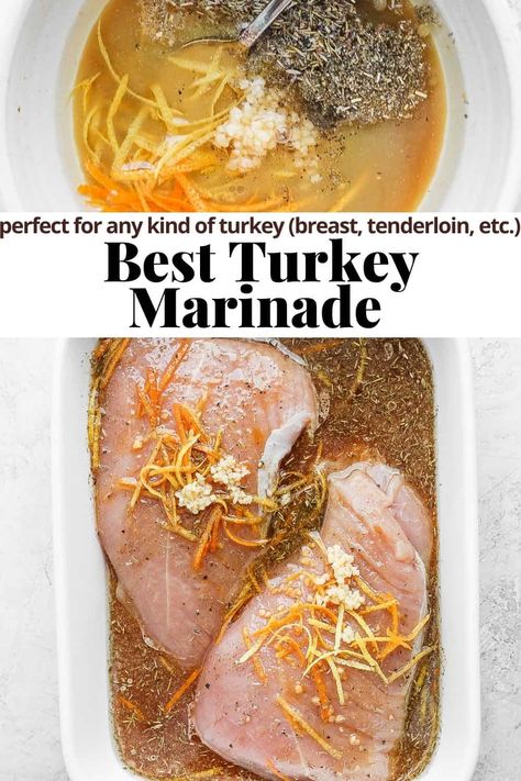 Easy Turkey Marinade Recipes, How To Marinate Turkey Breast, How To Season Turkey Breast, Grilled Turkey Cutlet Recipes, Turkey Marinated Recipes, Thanksgiving Turkey Marinade, Marinade For Turkey Tenderloin, Grilled Turkey Cutlets, Marinated Turkey Tenderloin Recipes