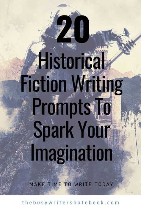 Here Are 20 Brand New Historical Fiction Writing Prompts To Spark Your Imagination. Do You Love Writing Historical Fiction? Need Some New Ideas? Here Are 20 Brand New Writing Prompts To Help You Get Started. #writingprompts #writing #writingprompt Historical Fiction Writing, Writing Basics, Fiction Writing Prompts, Writing Prompts Romance, Fiction Story, Improve Writing, Writing Prompts For Kids, Writing Fantasy, English Major