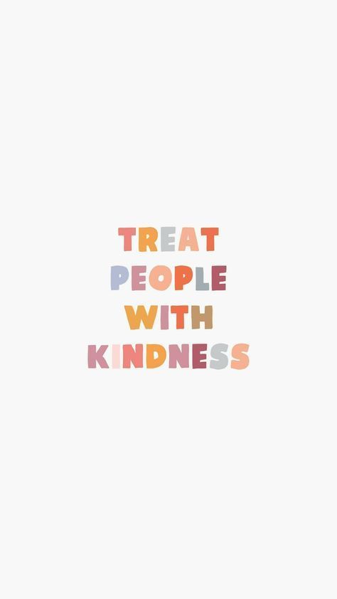 2022 Harry Styles, Wallpaper Happy, Keep On Going, Be Kind To Everyone, Harry Styles Wallpaper, Treat People, Treat People With Kindness, Happy Words, Minimalist Wallpaper