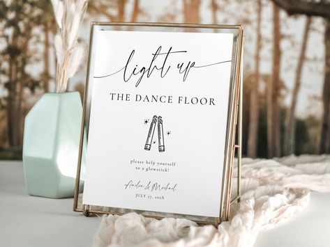 Light Up The Dance Floor Wedding, Light Up The Dance Floor Sign, Wedding Dance Floor Props, Dance Floor Props, Dance Floor Sign, Let Love Glow, Glow Dance, Light Up The Dance Floor, Dance Floor Wedding