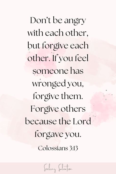 Forgive Those Who Have Wronged You, When You Forgive Someone Quotes, What Does God Say About Forgiveness, Scripture About Forgiving Others, Forgive As The Lord Forgave You, Bible Verse For Forgiveness Of Others, Bible Forgiveness Scriptures, God And Forgiveness Quotes, Bible Verse About Forgiving Others