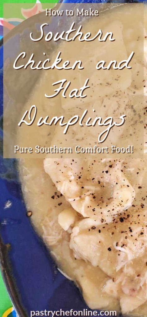 Southern Dumplings Recipe, Flat Dumplings Recipe, Rolled Dumplings Recipe, Southern Chicken Stew, Chicken And Dumplings Southern, Southern Chicken And Dumplings, Chicken And Dumplin Recipe, Dumplin Recipe, Chicken And Pastry