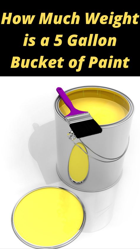 We get this question a lot, so we put together this quick guide on how much weight a 5-gallon bucket of paint actually is. Turns out, it's not as much as you might think! Paint Hacks, Five Gallon Bucket, 5 Gallon Buckets, Different Types Of Painting, Paint Tools, 55 Gallon Drum, Gallon Of Paint, Dry Sand, Paint Buckets