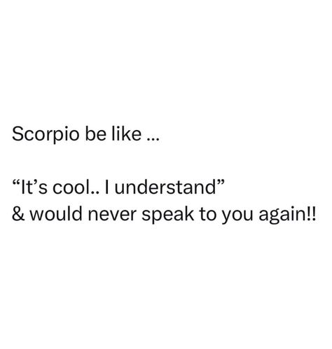 Scorpio Revenge, Scorpio Revenge Quotes, Scorpio Savage Quotes, Scorpio Motivational Quotes, Sagittarius Relationship, Zodiac Mind Scorpio, Aries And Sagittarius, Scorpio Men, Scorpio Traits