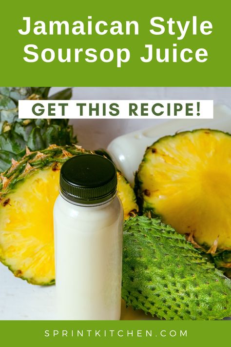 Jamaican Natural Juices, Jamu Juice Recipe, Soursop Punch Recipe, Spring Juice Recipes, Soursop Drink Recipe, Sour Sops, Soursop Smoothie Recipes, Soursop Recipes, Soursop Juice Recipe