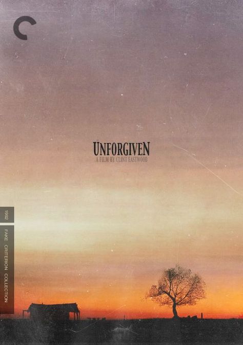 Unforgiven (1992) Unforgiven 1992, Criterion Covers, Salty Popcorn, Criterion Collection, Iconic Movie Posters, Best Movie Posters, Movies Worth Watching, Spaghetti Western, Classic Movie Posters