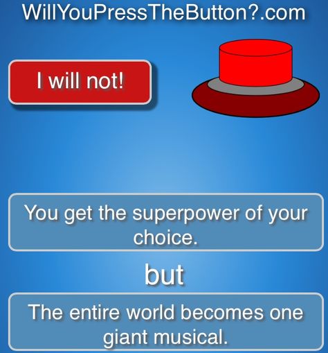 Heheheh Would You Press The Button, Will You Press The Button, Push The Button, Neil Patrick, Thor's Hammer, Theatre Life, Dc Memes, Clean Humor, Press The Button