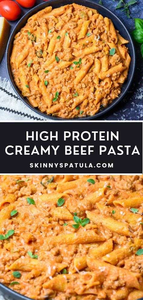 High Protein Creamy Beef Pasta – Skinny Spatula Low Carb Protein Meals Healthy, High Cal Meal Prep, Macros Recipes Dinner, Keto Pasta Meals, Low Carb Pasta Bake, Protein Cheap Meals, Easy And Quick Lunch Ideas For Work, Quick Protein Dinner Ideas, Protein Heavy Foods