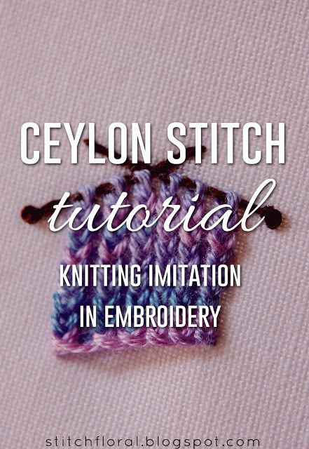 Ceylon Stitch Tutorial: Knitting Imitation in Embroidery Ceylon Stitch, Hanukkah Sweater, Tutorial Knitting, Embroidery Stitches Beginner, Miniature Embroidery, Chevron Stitch, Feather Stitch, Embroidery Tips, Redwork Embroidery