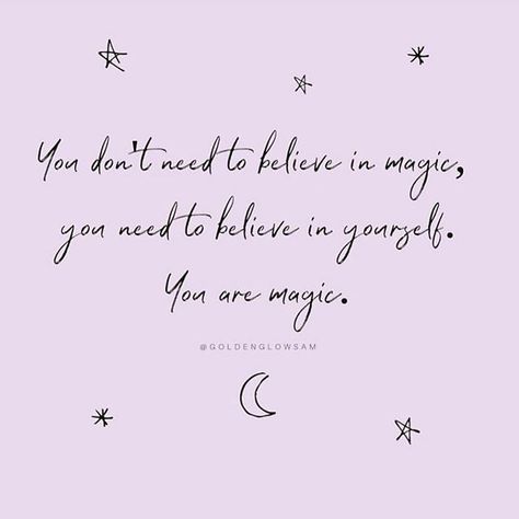 Believing in magic is awesome but believing in yourself is even more empowering. Because you ARE the magic. Don’t ever forget it! △… Quotes About Magic, Goethe Quotes, Quotes Believe, Magical Quotes, Magic Quotes, Being Yourself, Mother Daughter Quotes, 10th Quotes, Creative Activities For Kids