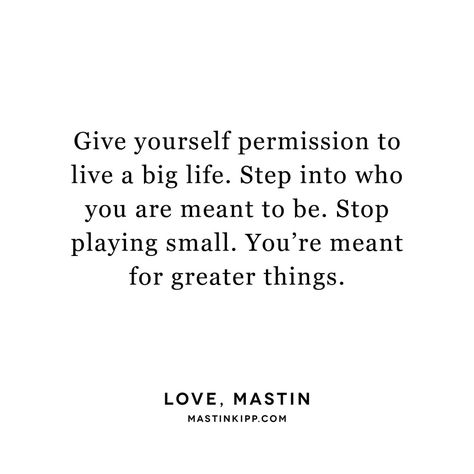 Stop Playing Small Stop Playing Small Quotes, Playing Small Quotes, Grit Grace, Energy Vibes, Relationships Are Hard, Work Quotes Inspirational, Small Quotes, Forever Quotes, Boss Life