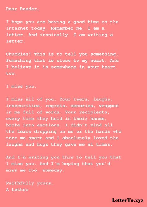 A letter is writing a letter to humans to tell them, "I miss you all". Missing You Letter, Letter For Someone You Miss, When You Miss Me Letters, Read When You Miss Me Letters, I Miss You Letter After Breakup, Missing You Letters, Miss You All, I Missed, I Miss You