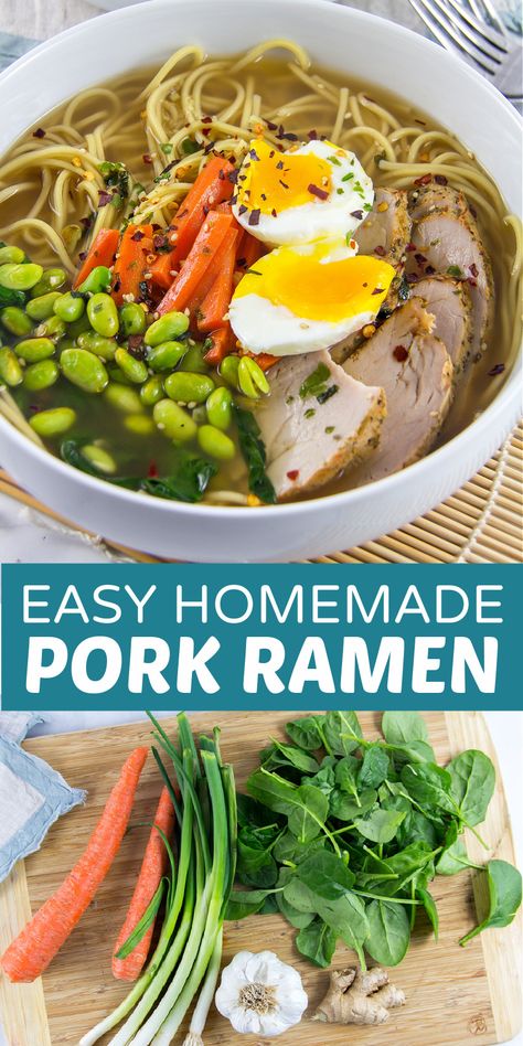 Ramen Noodle Recipes With Pork, Pork Ramen Soup Recipes, Pork Ramen Recipe Easy, Easy Pork Ramen Noodle Recipes, How To Make A Ramen Bowl, Easy Ramen Bowl Recipe, Ramen Bowls Recipe, Pork Ramen Noodle Recipes Soups, Homemade Pork Ramen