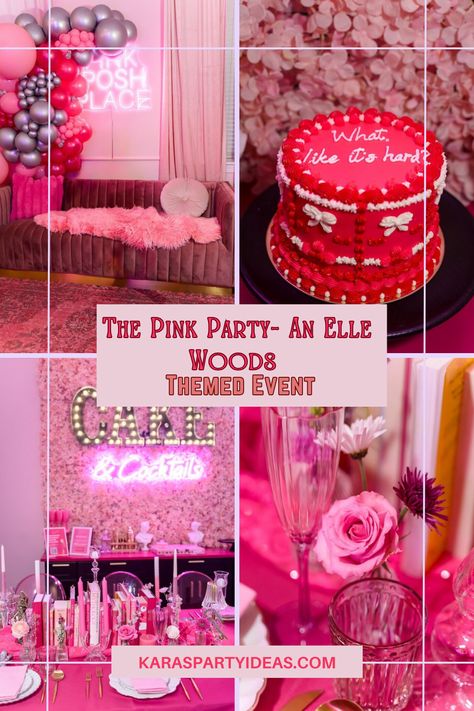 Bend and snap is all you have to do to see The Pink Party- An Elle Woods Themed Event submitted by Michelle Hanna of The Content Social, out of Eureka! Legally Blonde Food Ideas, Legally Blonde Birthday Party Theme, Legally Blonde Party Food, Elle Woods Graduation Party, Elle Woods Party, Legally Blonde Graduation Party, Legally Blonde Party Theme, Legally Blonde Birthday Party, Legally Blonde Bachelorette Party