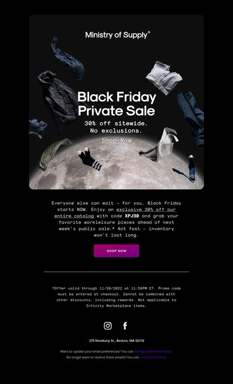 An awesome Black Friday email example from Ministry of Supply. View 100+ more email templates and examples and get inspiration for your next email design with MailCharts! #EmailDesign #EmailMarketing #EmailInspiration #BlackFridayEmail Black Friday Email Design Inspiration, Black Friday Newsletter Design, New Arrivals Email, Black Friday Newsletter, Black Friday Email Design, Spa Ceylon, Black Friday Email, Holiday Emails, Email Design Inspiration