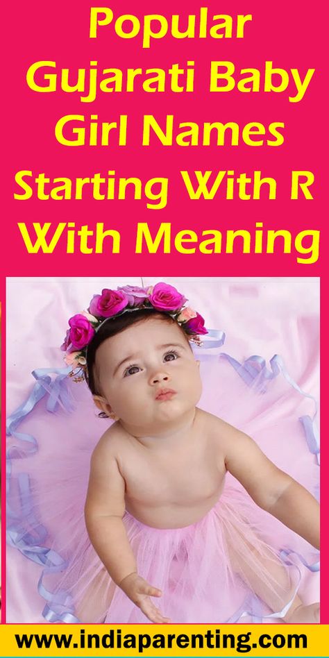 Popular Gujarati Baby Girl Names Starting With R With Meaning Telugu Baby Girl Names, T Girl Names, Latest Baby Girl Names, Girl Names With J, Christian Baby Girl Names, Sweet Baby Girl Names, Meaning Of Names, Indian Girl Names, Muslim Baby Girl Names