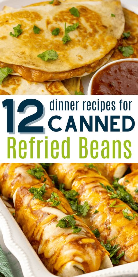 12 Dinner Recipes With Refried Beans Refried Beans Taquitos, Leftover Beans Recipes, What To Do With Refried Beans, Meals With Pinto Beans, Recipes With Refried Beans, Can Refried Beans Recipe, Best Refried Beans Recipe, Mexican Vegetarian Recipes, Best Refried Beans