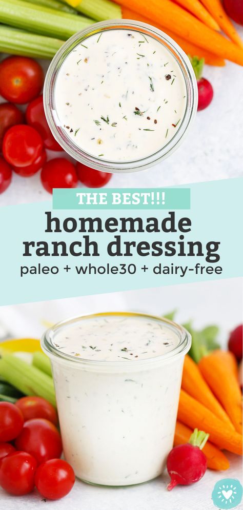 The Best Paleo Ranch Dressing (Dairy Free!) • One Lovely Life Dairy Free Ranch Recipe, Dairy Free Ranch Dressing Recipe, Easy Ranch Dressing, Dump Ranch, Paleo Ranch Dressing, Paleo Ranch, Dairy Free Ranch Dressing, Healthy Ranch Dressing, Ranch Dressing Recipe Homemade