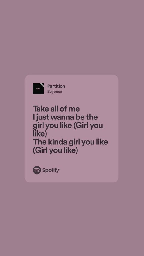 Beyonce Song Lyrics, Beyonce Partition, Beyonce Xo, Lady Gaga Beyonce, Pink Lyrics, Beyonce Songs, Beyonce Lyrics, Queen Bey, Favorite Lyrics