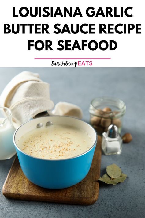 Louisiana Garlic Butter Sauce Recipe For Seafood Sea Food Sauce Recipes, Garlic Butter For Lobster Dipping, Crab Butter Sauce, Butter Sauce For Shrimp, Butter For Lobster, Seafood Butter Sauce Recipe, Seafood Butter, Garlic Butter Sauce Recipe, Seafood Sauces