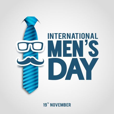 Mans Day International, Mens Day Poster Design, Happy Mens Day Wishes, Happy International Mens Day Posts, Happy Man's Day, International Mens Day Wishes, Mens Day Poster, Happy Mens Day Quotes, Mens Day Wishes