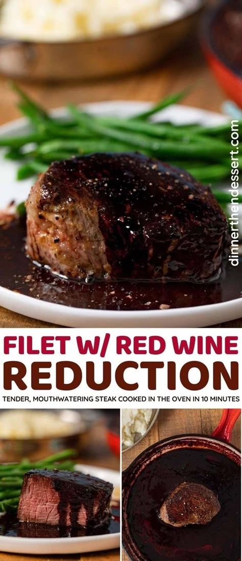 Filet Mignon with Red Wine Reduction is a tender, mouthwatering recipe that's cooked in the oven in under 10 minutes and perfect for any special occasion. #dinner #filetmignon #redwine #winesauce #steak #dinnerthendessert Fillet Steak Recipes, Filet Mignon Recipes Grilled, Wine Sauce For Steak, Beef Fillet Recipes, Filet Mignon Sauce, Red Wine Reduction Sauce, Filet Recipes