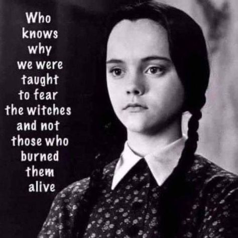 Wednesday Thoughts, Witch Quotes, The Witches, Wednesday Addams, Who Knows, Pretty Quotes, Meaningful Quotes, Great Quotes, True Quotes