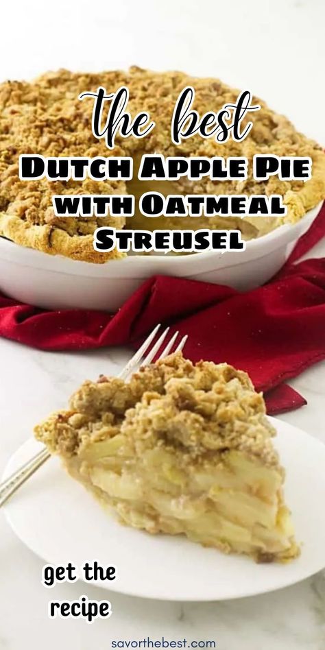 This Dutch Apple Pie with Oatmeal Streusel is not your average apple pie!  The cream that is added to the apple filling makes it incredibly decadent and rich.  The pie is topped with an oatmeal streusel crispy topping that compliments the sweet creamy filling. Apple Pie With Sour Cream, Crumb Crust Apple Pie Crumble Topping, Streusel Apple Pie Recipe, Apple Pie With Crisp Topping, Apple Pie With Streusel Topping Recipe, Apple Pie With Oatmeal Crust, Apple Pie With Crumble Topping, Dutch Apple Crumb Pie, Streusel Topping For Apple Pie