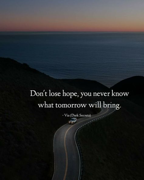 Hope Quotes Wallpaper, Lost Hope Quotes, Losing Hope Quotes, Universal Energy, Life Choices Quotes, Dont Lose Hope, Choices Quotes, Energy Power, Mental Health And Wellbeing