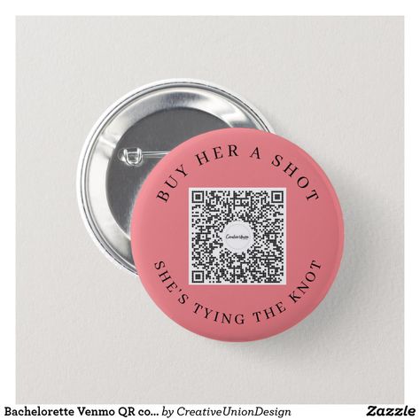 Qr Code Bachelorette Party, Buy The Bride A Drink Venmo, Venmo Bachelorette, Bachelorette Buttons, Bachelorette Party Outfits Group, Bachelorette Venmo, Buy The Bride A Drink, Cheap Bridesmaid Gifts, Bach Weekend