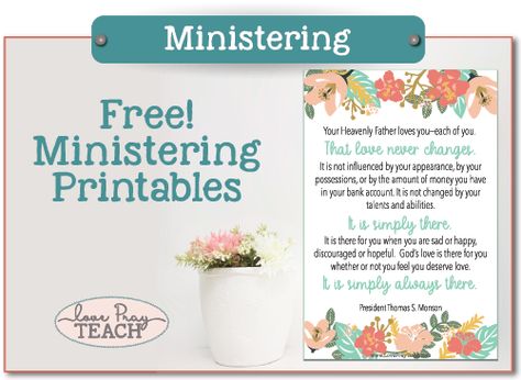 Free Lds Ministering Printables, Lds Ministering Printables, Ministering Handouts Printable, Relief Society Ministering Handouts, Ministering Sister Ideas, Ministering Quotes, Ministering Interviews, Relief Society Ministering, Relief Society Birthday Gifts