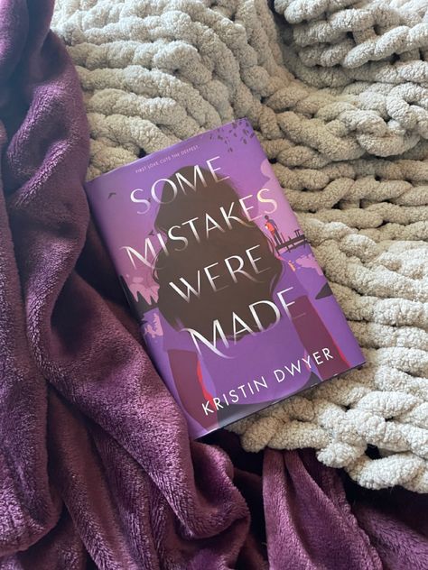 Some Mistakes Were Made Kristin Dwyer, Kristin Harmel Books, Memoirs Of A Dutiful Daughter, The Marsh Kings Daughter Book, Mistakes Were Made, The Frozen River Book, Book Recs, First Love, Book Cover