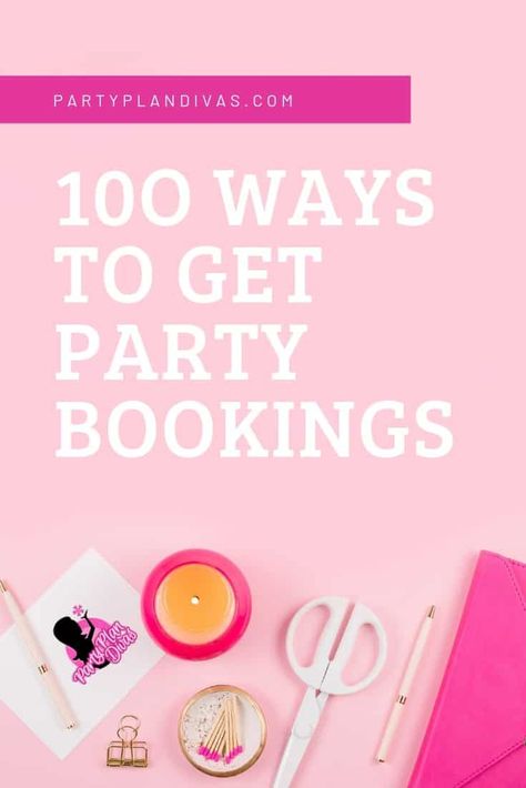 Check out this list of 100 Ways To Get Party Bookings to fill your Direct Sales Calendar Fast! Direct Sales Party Games, Direct Sales Party, Fun Awards, Party Planning Business, Direct Sales Tips, Mary Kay Marketing, Mary Kay Party, Presentation Tips, Pampered Chef Consultant