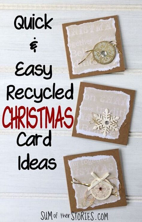 Quick Easy Recycled Christmas Card Ideas — Sum of their Stories Craft Blog Recycle Christmas Cards Ideas, Used Christmas Cards Crafts Ideas, Crafts With Old Christmas Cards, Paper Craft Christmas Cards, Home Made Christmas Cards Inspiration, Simple Diy Christmas Cards, Diy Christmas Cards Handmade Simple, Easy Homemade Christmas Cards, Diy Christmas Cards Handmade