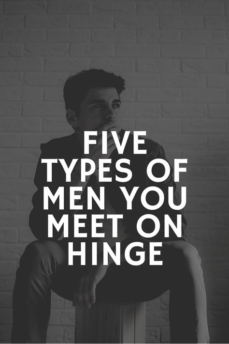 Five Types of Guys you Meet on Dating Apps Hinge Profile Men, Types Of Men, Men Dating Profile Photos, Dating App Photo Ideas, Hinge Dating App Prompt Answers, Profile Headlines Dating, Dating Profile Picture Ideas, Mens Dating Profile Examples, Free Local Dating