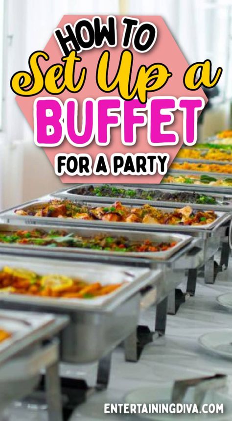 How To Set Up A Buffet | Parties Christmas Table Buffet Set Up, New Year Buffet Ideas, Food Warmers Buffet Party Ideas, Buffet Organization, Buffet Table Set Up At Home, Dinner Party Buffet Table, Christmas Eve Buffet Ideas, Christmas Buffet Tablescapes, Buffet Layout