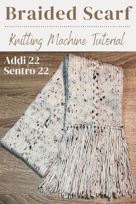 Braided Scarf Tutorial on Addi 22 (Sentro 22) Circular Knitting Machine. Notions you will need: • Worsted weight yarn ( I am using Red Heart #4, Cream Fleck, 340g, 12oz Ball) • 22 Pin Addi or 22 Pin Sentro Knitting Machine • 8mm Crochet Hook • 4mm Crochet Hook • Yarn Needle • Stitch marker I hope you enjoy this tutorial :) Panel Knitting Machine, Knitting Machine 22 Needle Patterns, 22 Needle Knitting Machine Projects, Addi 22 Projects, Knitting Machine Scarf Patterns, Addi Machine Projects, 22 Pin Knitting Machine Patterns, Knitting Machine Scarf, Addi Knitting Machine Patterns