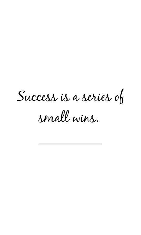 Small Success Quotes, Small Steps Quotes, Marvel Motivation, Mind Transformation, Cursive Penmanship, Small Steps Every Day, Steps Quotes, Focus Quotes, Celebrating Success