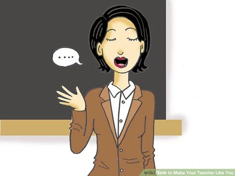 How to Make Your Teacher Like You: 15 Steps (with Pictures) Middle School Essentials, Teachers Pet, You Better Work, Just Be You, School Essentials, What Can I Do, Do Your Best, How To Make Your, Like You